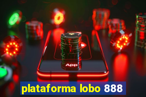 plataforma lobo 888